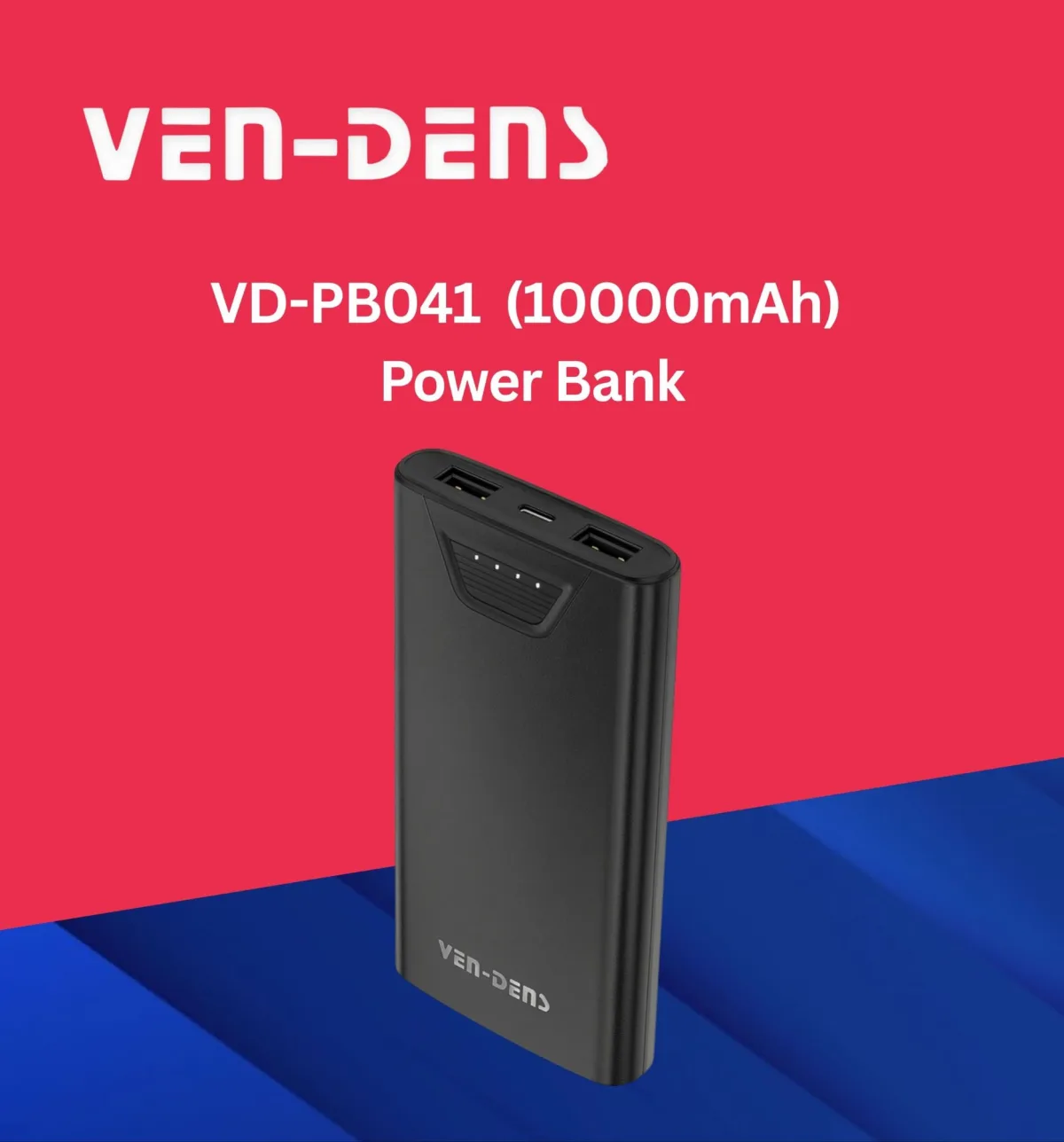 Ven-Dens VD-PB041 10000mAh Power Bank By Prolific